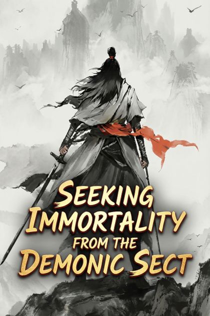 Dao of the Sword: Seeking Immortality from the Demonic Sect