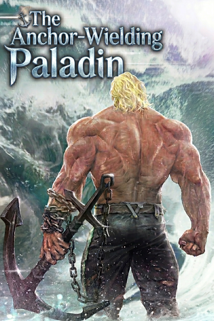 The Anchor-Wielding Paladin