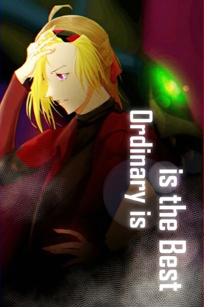 Ordinary is the Best